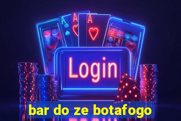 bar do ze botafogo