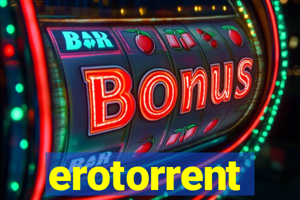 erotorrent