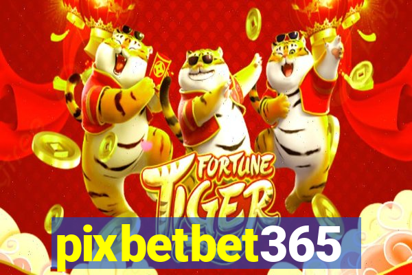 pixbetbet365