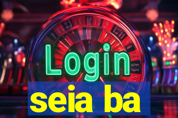 seia ba