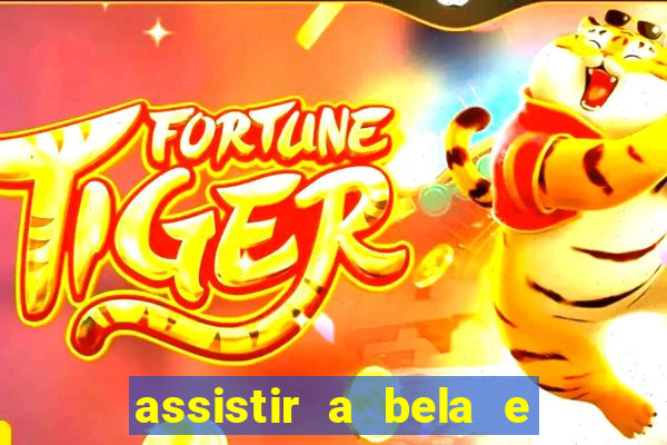assistir a bela e a fera 1991 online dublado