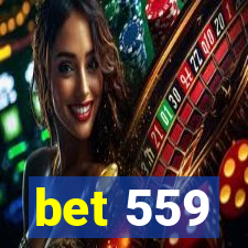 bet 559