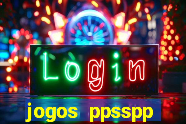 jogos ppsspp download android
