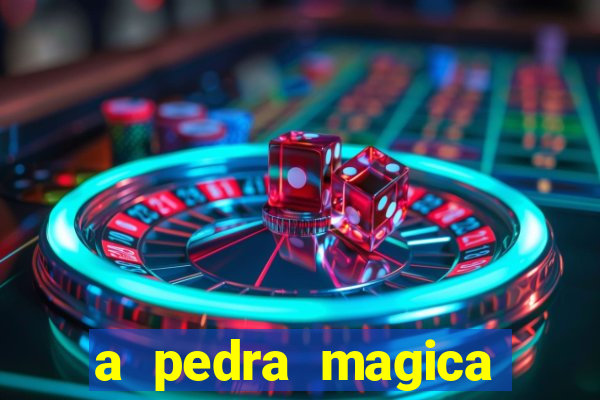a pedra magica filme completo dublado gratis