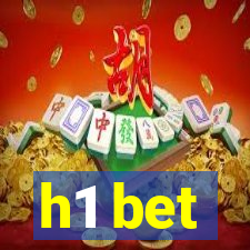 h1 bet