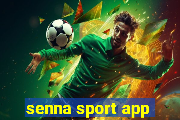 senna sport app