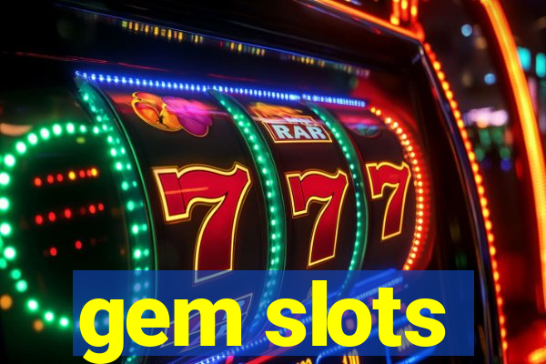 gem slots