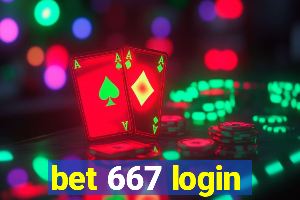 bet 667 login