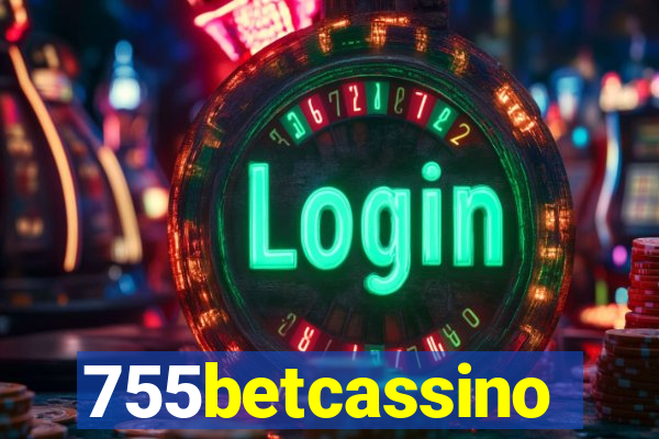 755betcassino