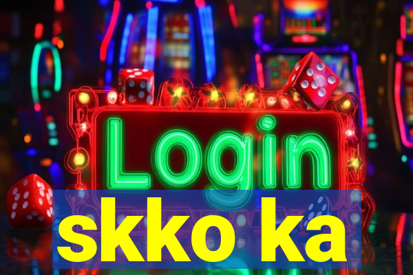 skko ka