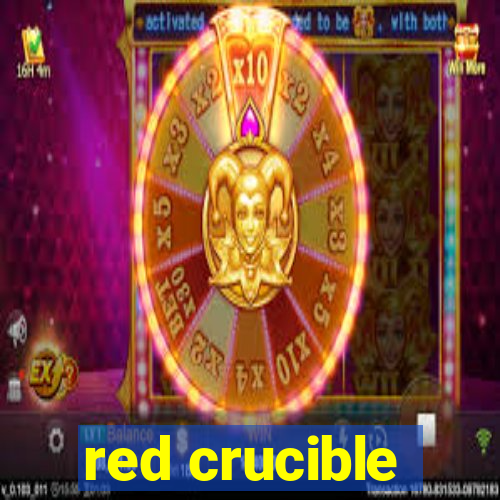 red crucible