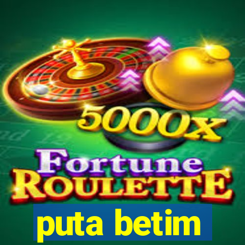 puta betim