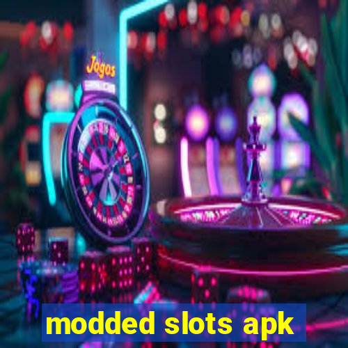 modded slots apk