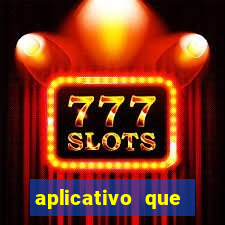 aplicativo que ganha dinheiro de verdade jogando