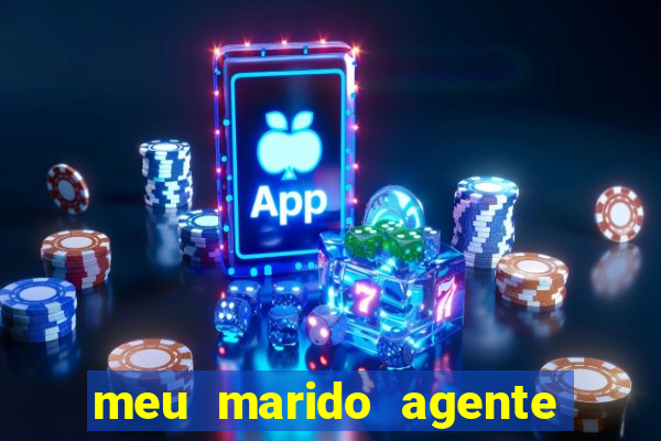 meu marido agente secreto download