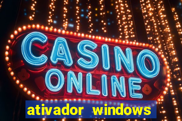 ativador windows loader 7