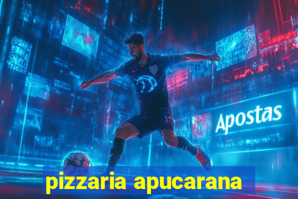 pizzaria apucarana