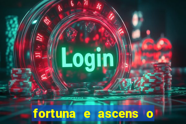 fortuna e ascens o livro pdf download