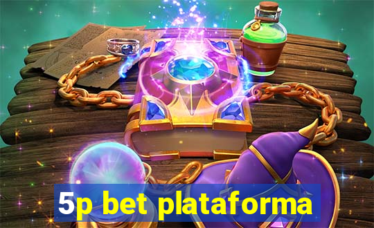 5p bet plataforma