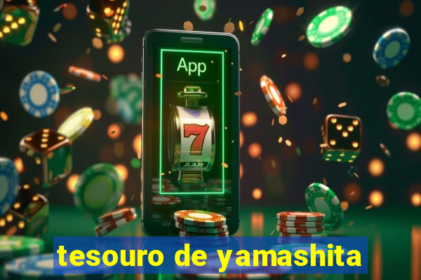 tesouro de yamashita