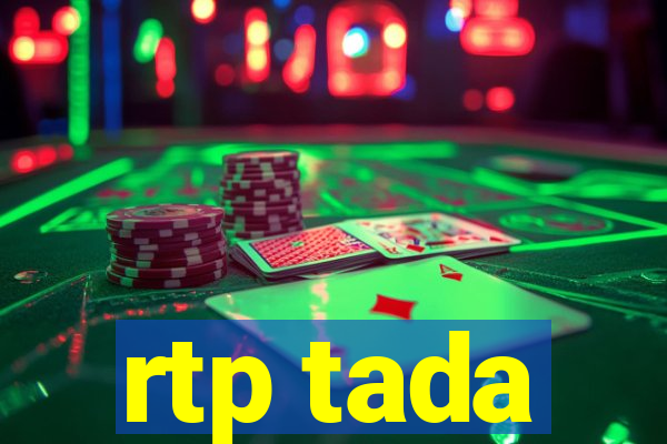 rtp tada