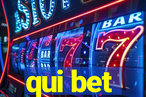 qui bet