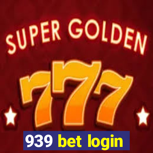 939 bet login