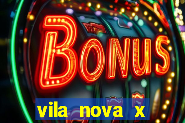 vila nova x paysandu palpites