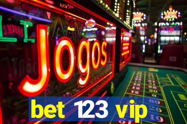 bet 123 vip
