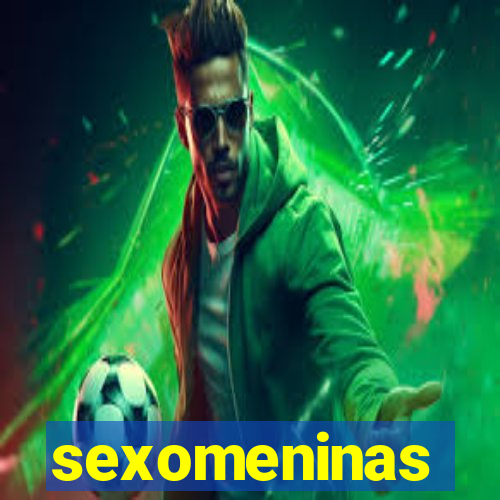 sexomeninas