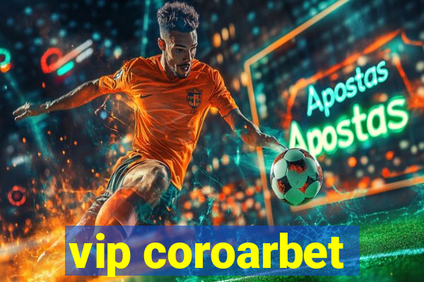 vip coroarbet