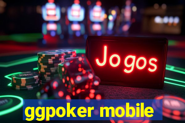 ggpoker mobile