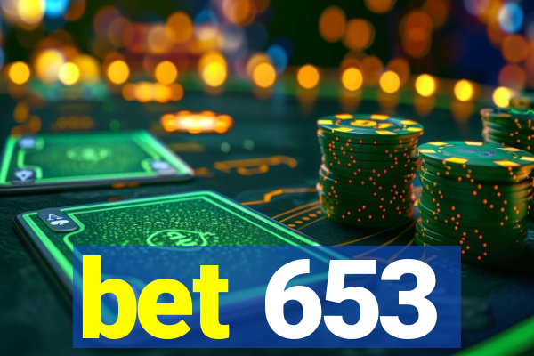 bet 653