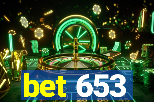 bet 653