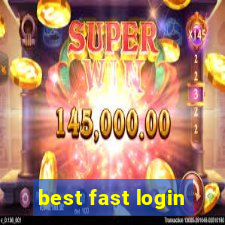 best fast login