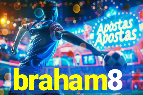 braham8