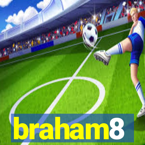 braham8