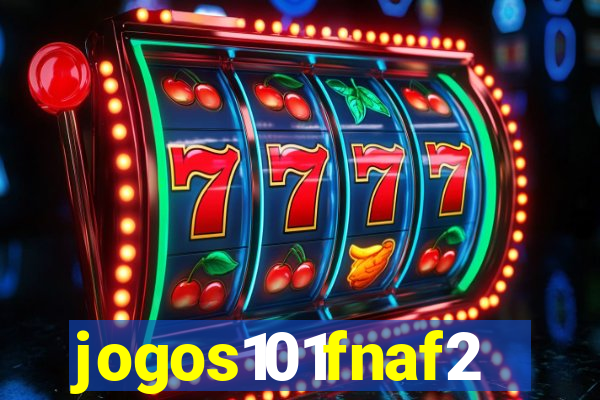 jogos101fnaf2