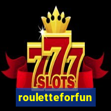 rouletteforfun