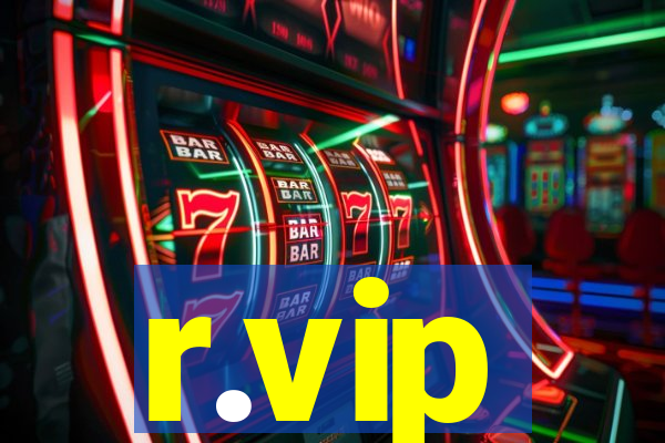 r.vip