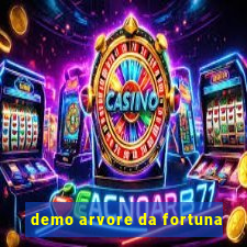 demo arvore da fortuna