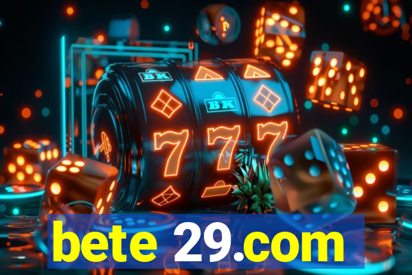 bete 29.com