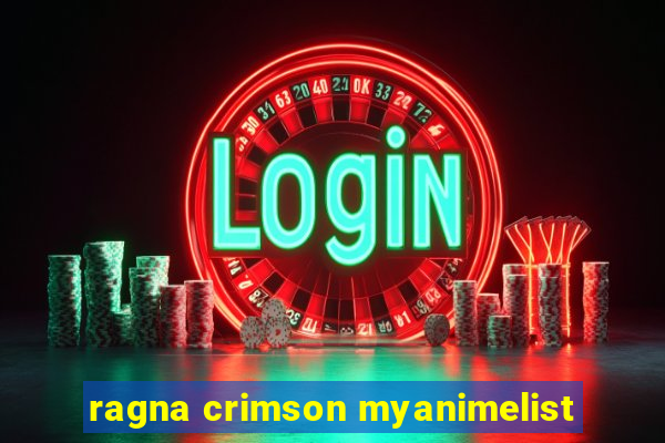 ragna crimson myanimelist