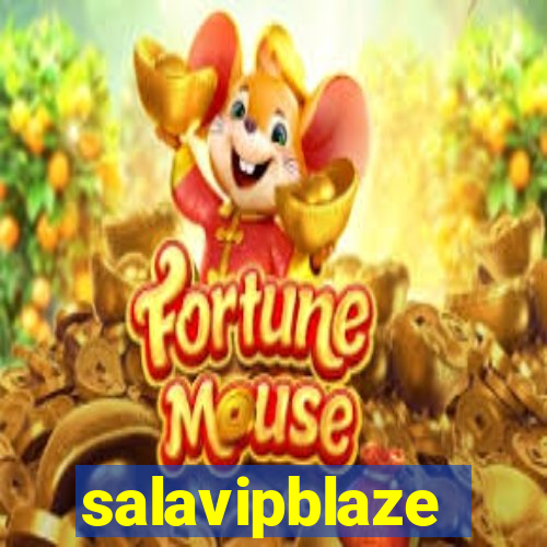 salavipblaze