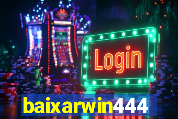 baixarwin444