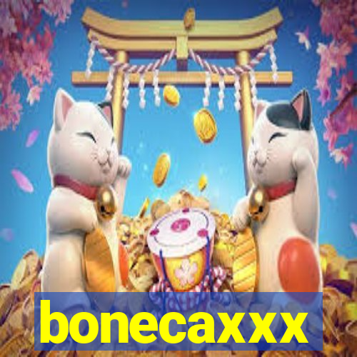 bonecaxxx