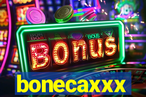 bonecaxxx
