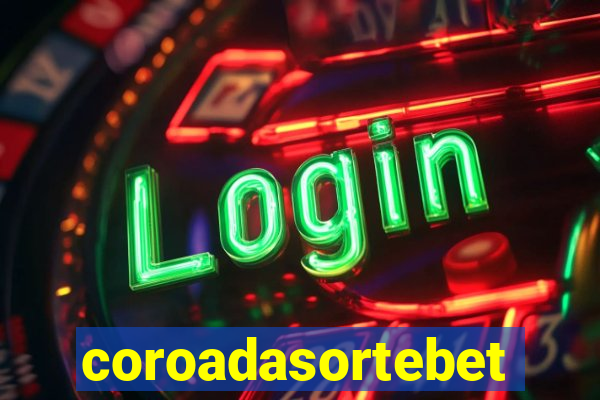 coroadasortebet.com