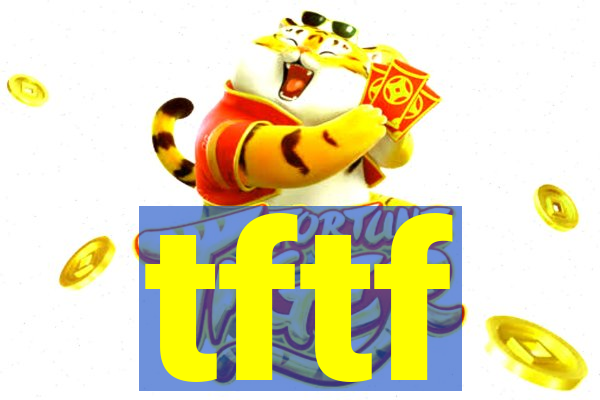 tftf