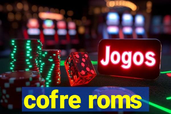 cofre roms